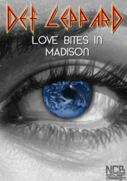 Def Leppard : Love Bites in Madison